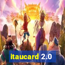 itaucard 2.0